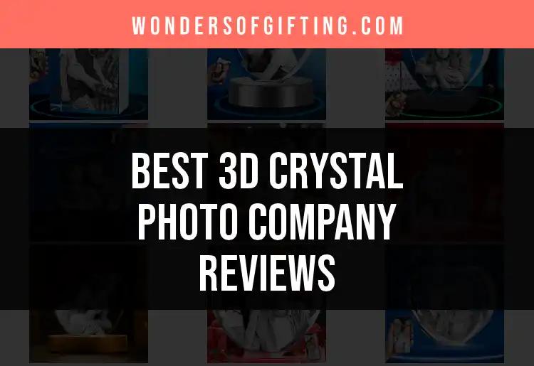 Top 10 3D Crystal Photo Company Reviews for Stunning Gifts
