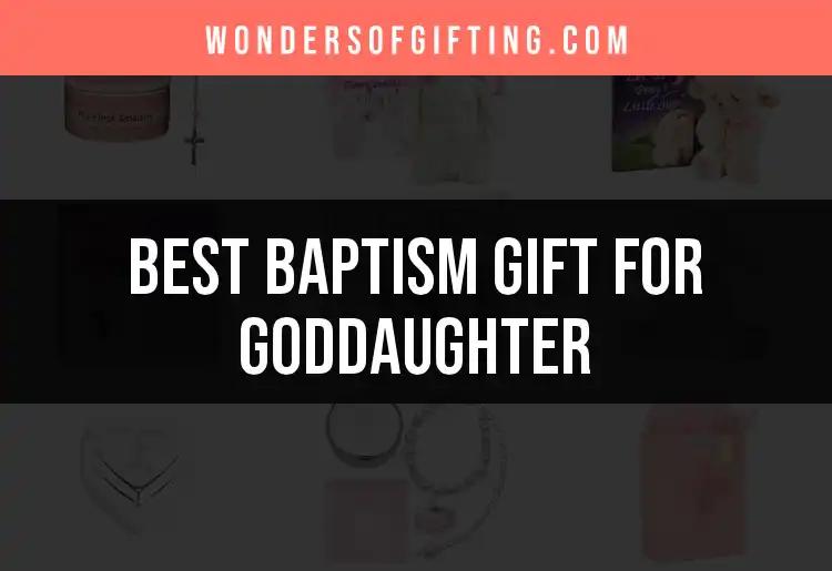 11 Thoughtful Baptism Gifts for Your Goddaughter
