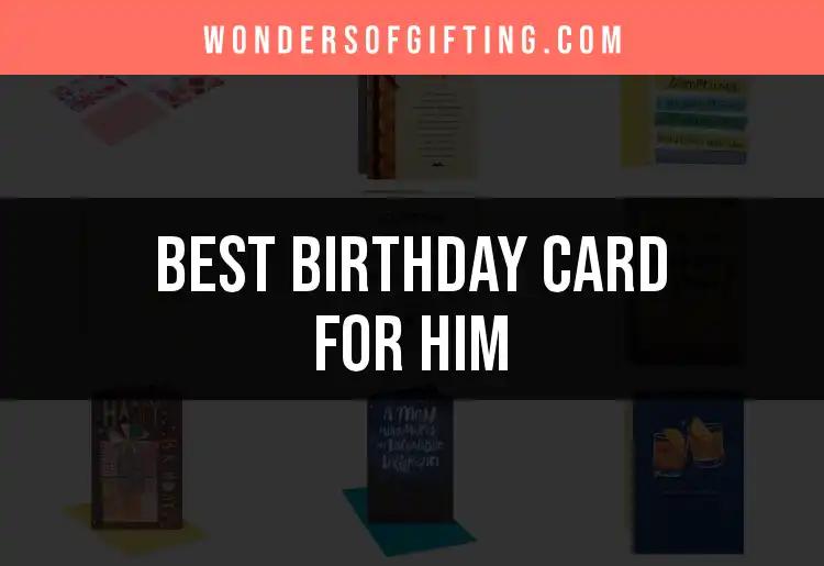 15 Perfect Birthday Cards for Him: The Ultimate Picks