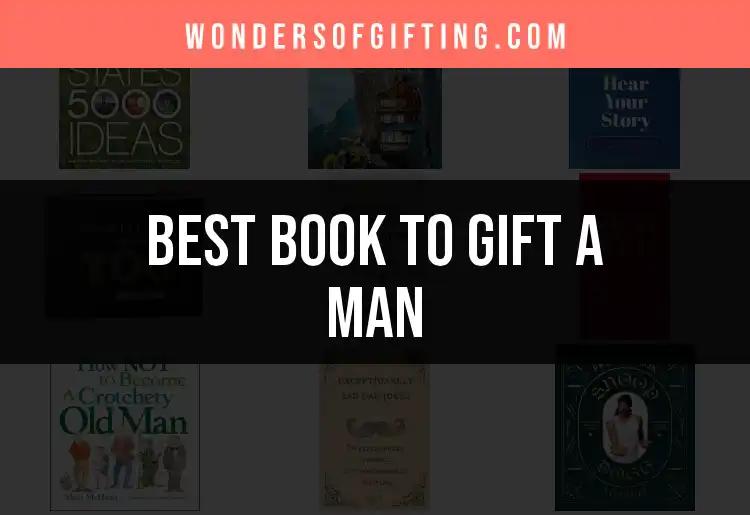 14 Best Books to Gift a Man for Every Occasion