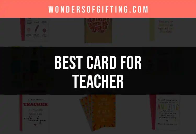 14 Perfect Cards for Teachers That Make Learning Special