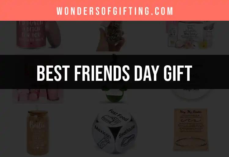 14 Best Friends Day Gifts Your Friends Will Adore