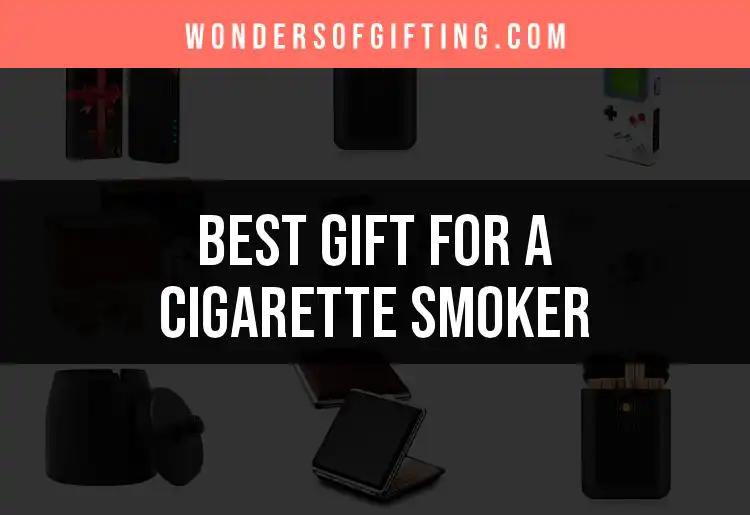 14 Perfect Gifts for a Cigarette Smoker
