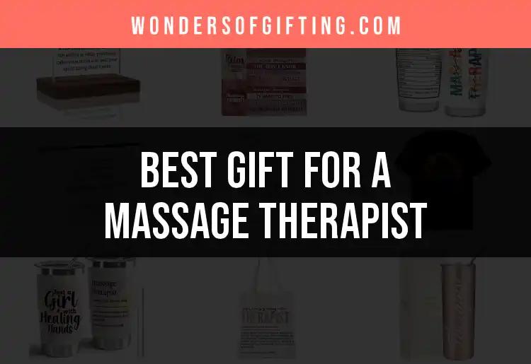 11 Thoughtful Gifts for a Massage Therapist