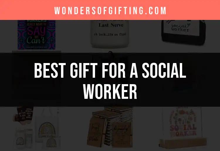 10 Thoughtful Gifts for a Social Worker
