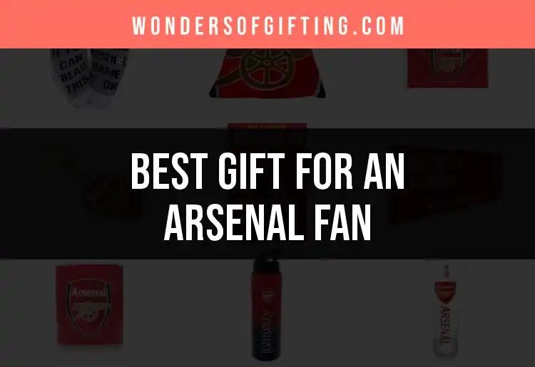 11 Perfect Gifts for an Arsenal Fan