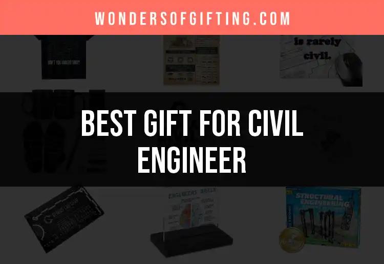 11 Thoughtful Gifts for the Civil Engineer in Your Life