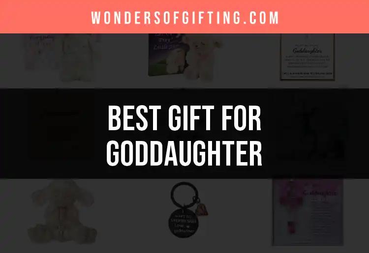 11 Perfect Gifts for Your Beloved Goddaughter
