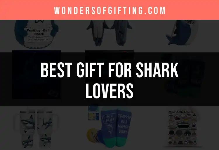 10 Perfect Gifts for Shark Lovers to Dive Into