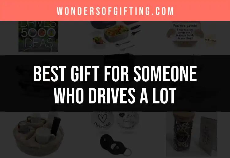 15 Outstanding Gifts for Someone Who Drives a Lot