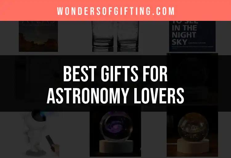 13 Stellar Gifts for Astronomy Lovers to Explore