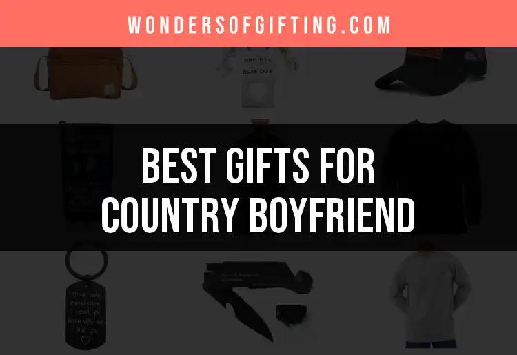 12 Unique Gifts for Your Country Boyfriend