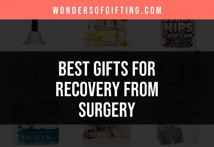 15 Thoughtful Gifts for Recovery From Surgery