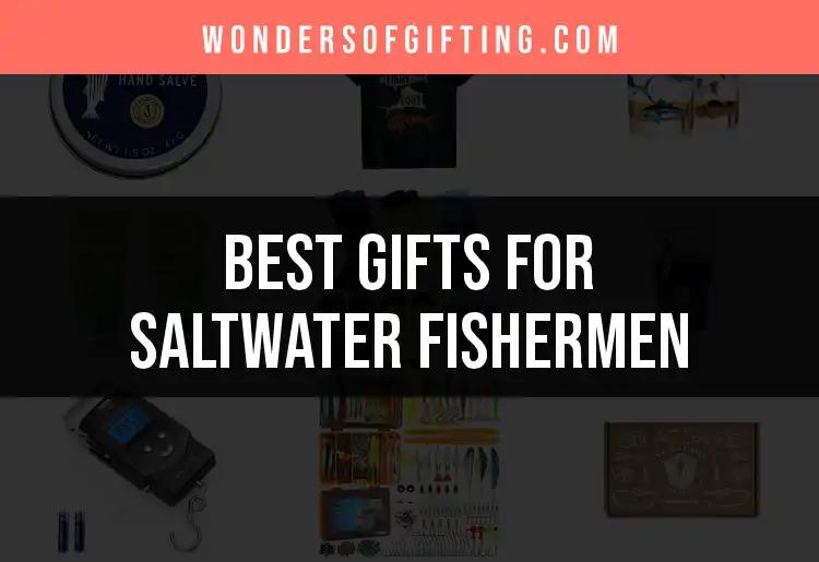 13 Best Gifts for Saltwater Fishermen You Need to Know