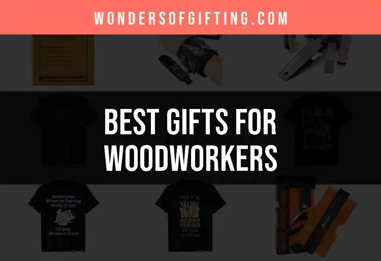 18 Exceptional Gifts for Woodworkers to Inspire Creativity