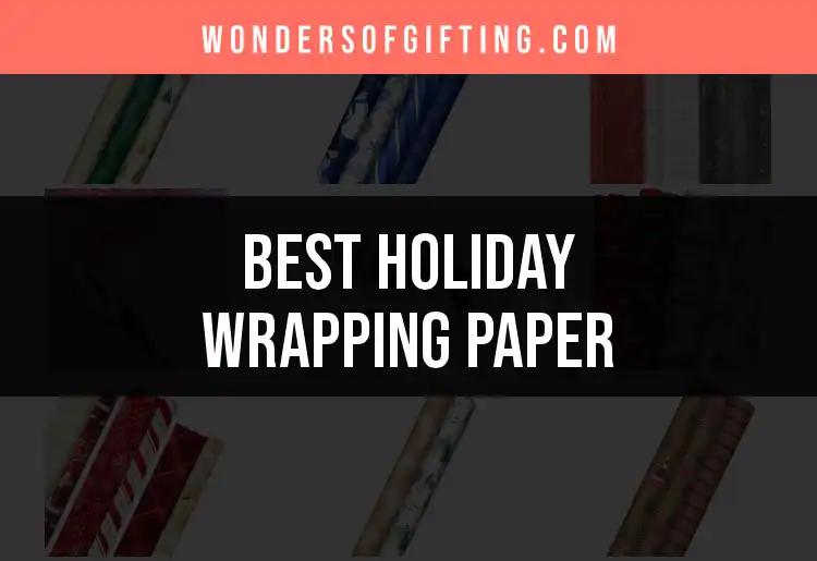 13 Stunning Holiday Wrapping Paper Picks to Brighten Gifts