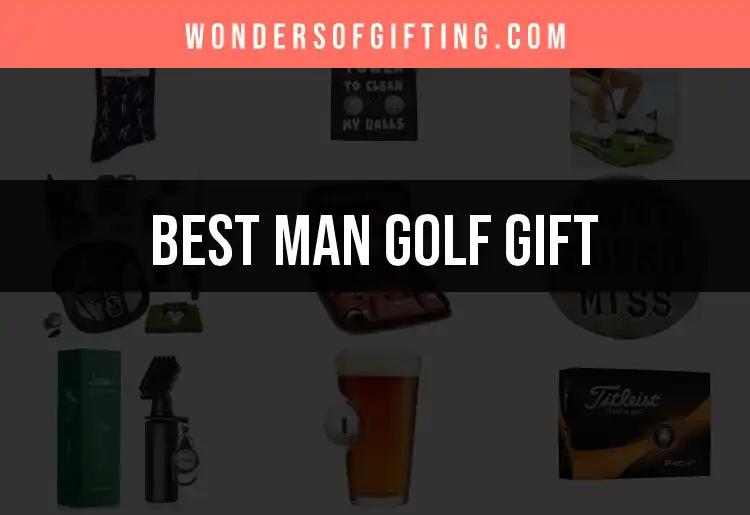 15 Best Man Golf Gifts to Impress Any Golfer