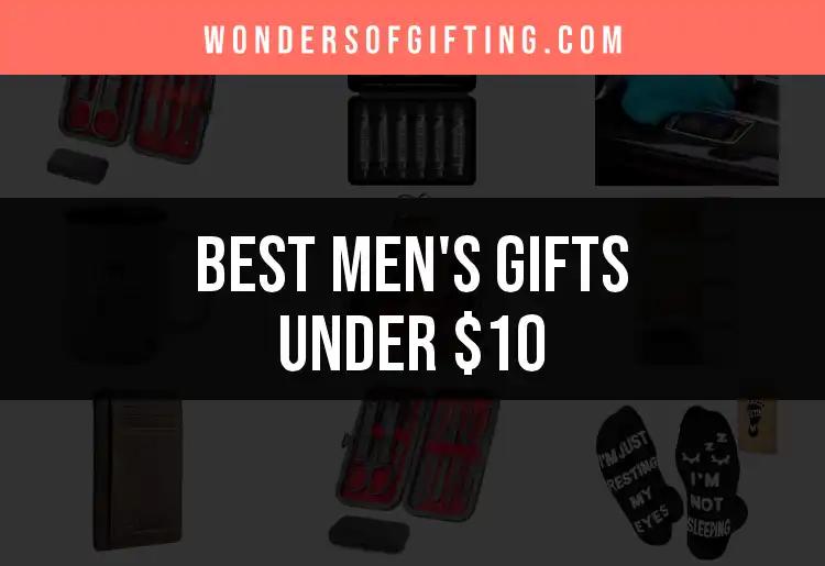 18 Outstanding Men's Gifts Under $10 That Impress