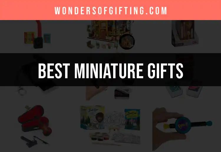 16 Charming Miniature Gifts for Every Occasion