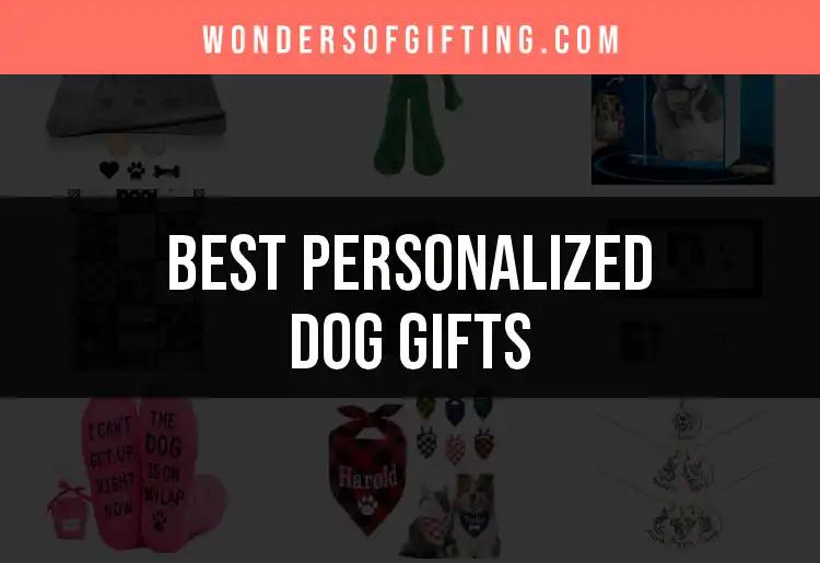 16 Delightful Personalized Dog Gifts to Cherish Forever
