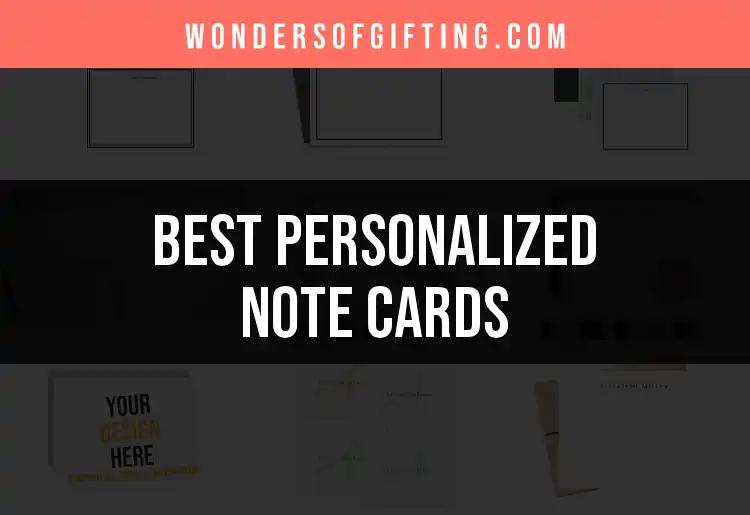 11 Exceptional Personalized Note Cards to Delight Everyone