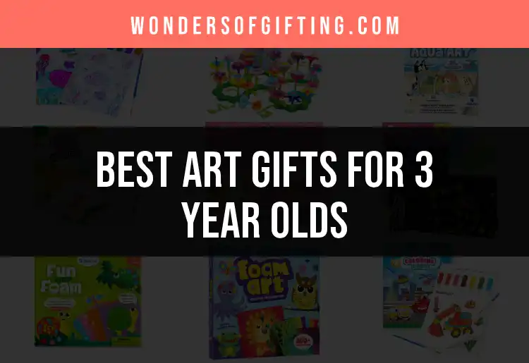 16 Delightful Art Gifts for 3 Year Olds to Inspire Creativity featured