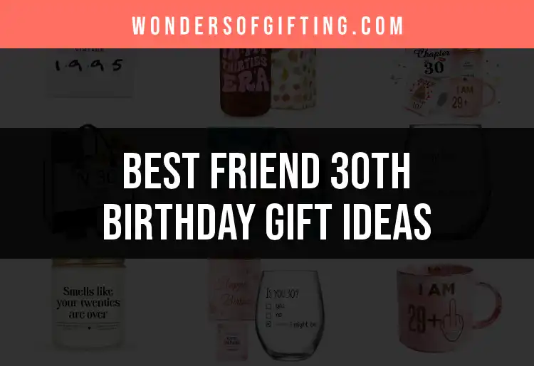 14 Unique Friend 30th Birthday Gift Ideas You’ll Love featured