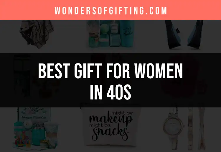 17 Perfect Gifts for Women in Their 40s